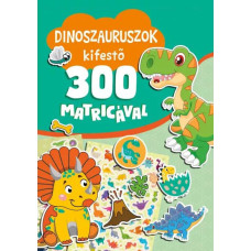 S.Dinoszauruszok Kifestő 300 Matricával